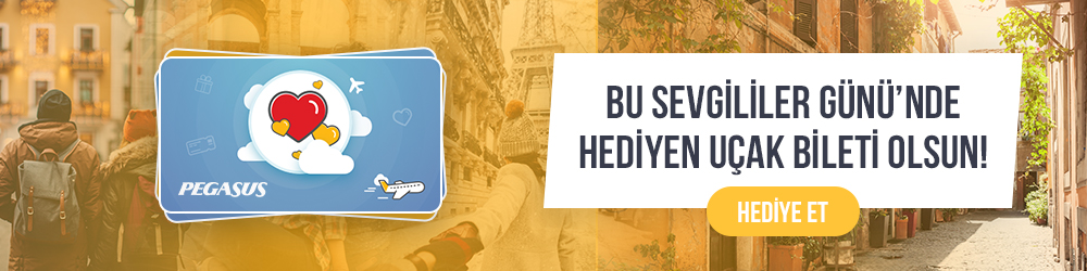 Pegasus sevgililer günü hediye uçak bileti
